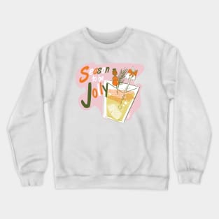 Season to be Jolly by Cathy Clark-Ramirez Crewneck Sweatshirt